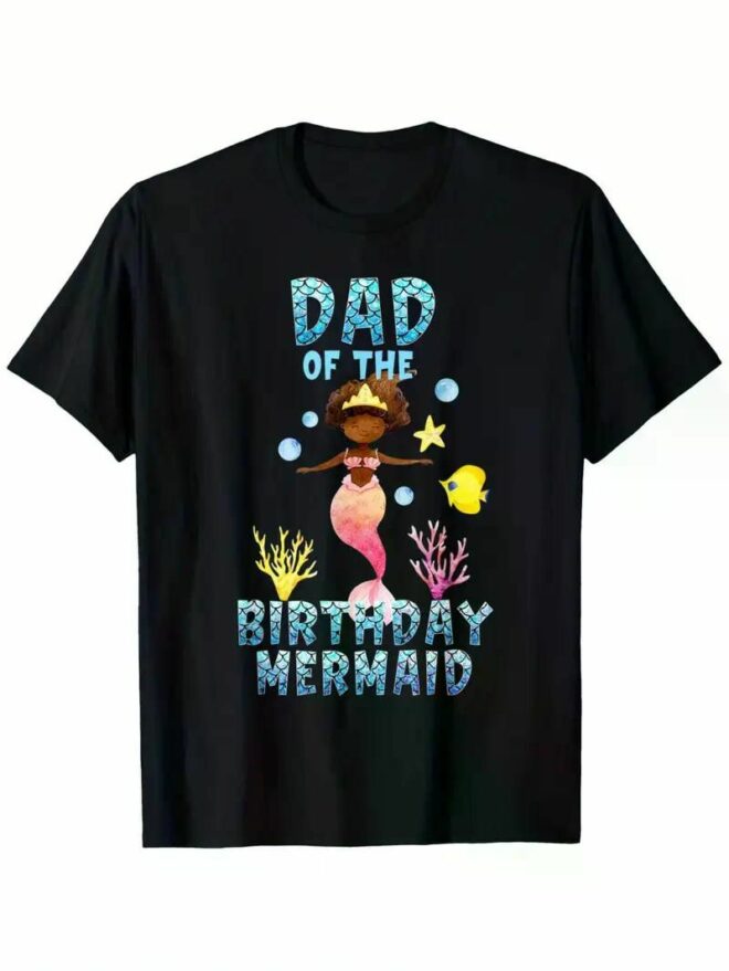 Mens Dad Of The Birthday Mermaid African American Mermaid Women T-Shirt, 100% Cotton, Single Side Printed - Image 7